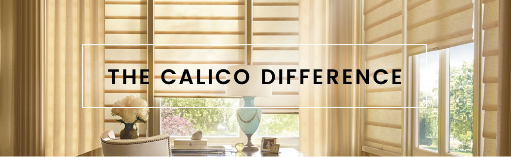 The Calico Difference