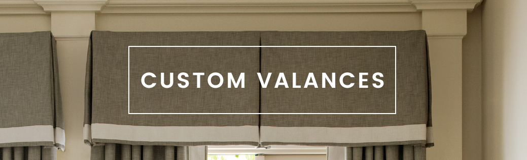 Custom Valances at Calico