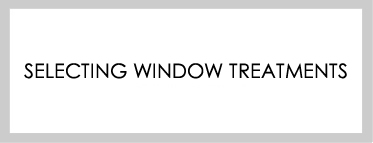Calico - Selecting Window Treatments