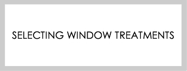 Calico - Selecting Window Treatments